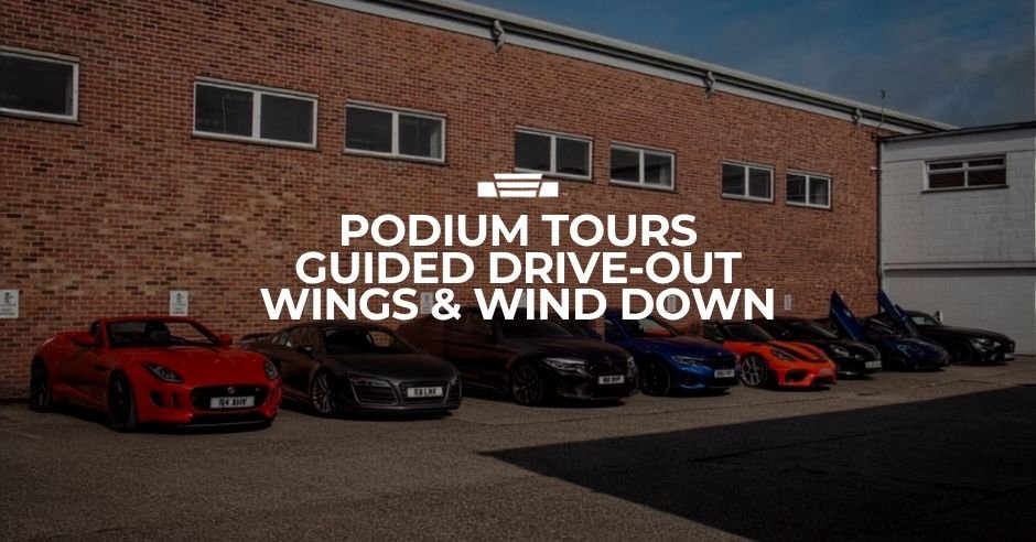 PODIUM TOURS WINGS & WIND DOWN GUIDED DRIVE OUT
