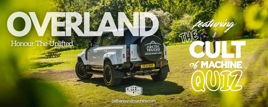 CAFFEINE & MACHINE'S OVERLANDERS