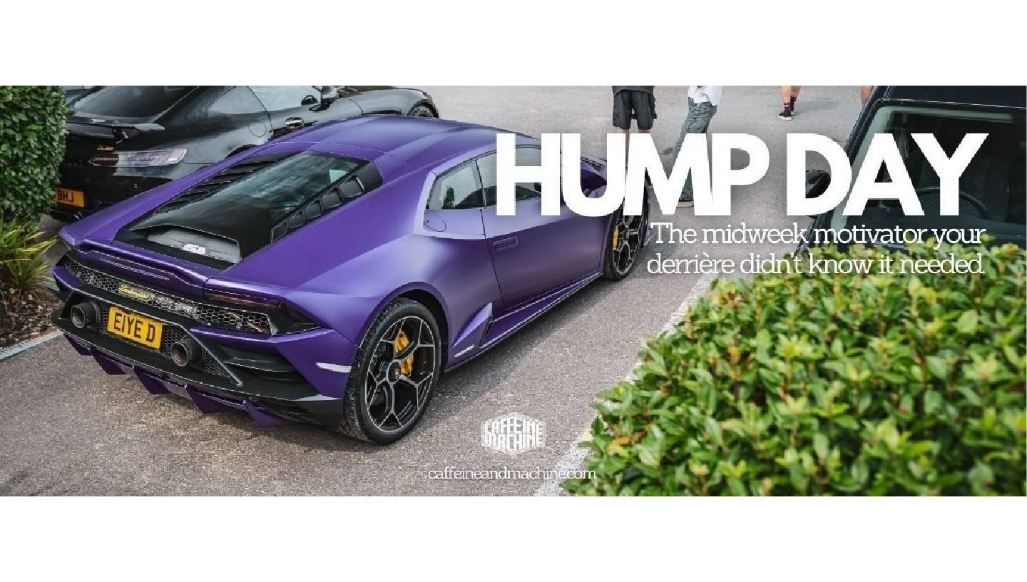 CAFFEINE & MACHINE: HUMP DAY