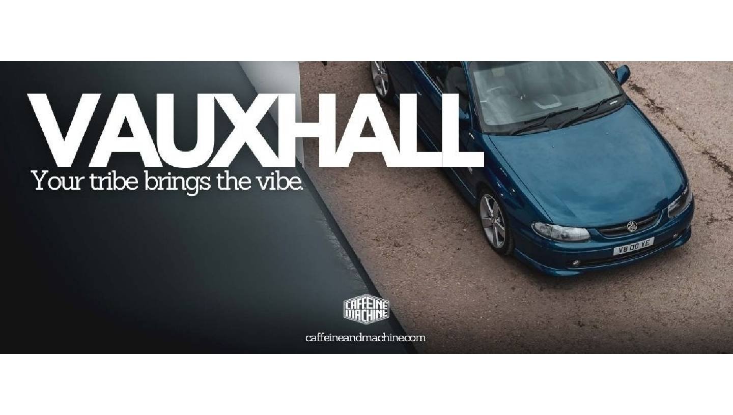 CAFFEINE & MACHINE: VAUXHALL
