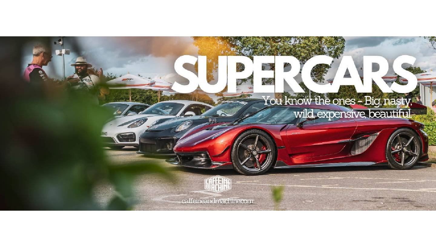 CAFFEINE & MACHINE: SUPERCARS