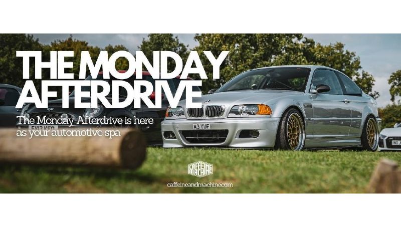 CAFFEINE & MACHINE THE MONDAY AFTERDRIVE